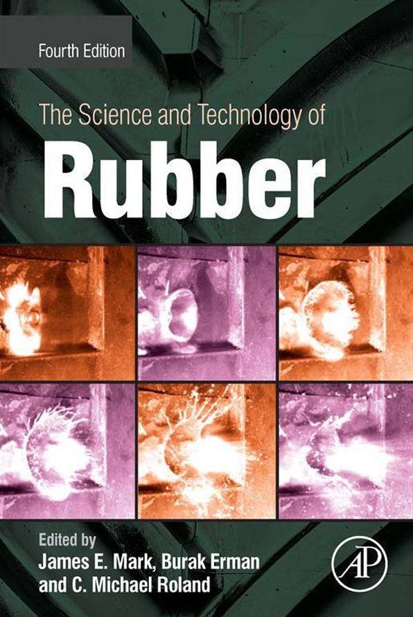 The Science and Technology of Rubber