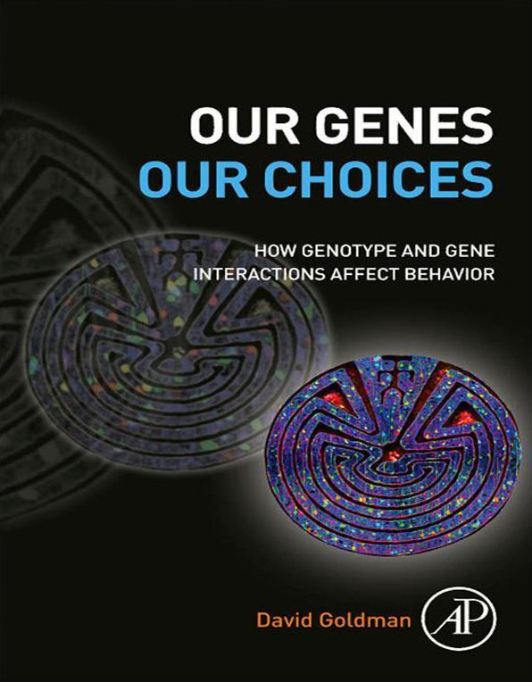 Our Genes, Our Choices: How Genotype and Gene Interactions Affect Behavior