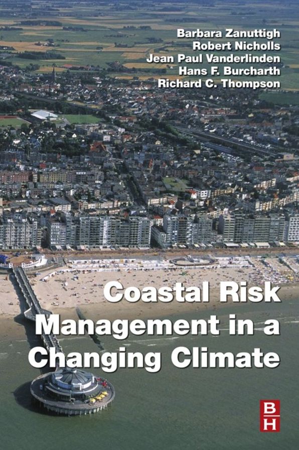 Coastal Risk Management in a Changing Climate