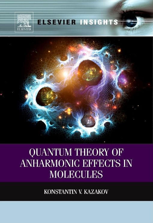Quantum Theory of Anharmonic Effects in Molecules
