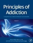 Principles of Addiction: Comprehensive Addictive Behaviors and Disorders, Volume 1