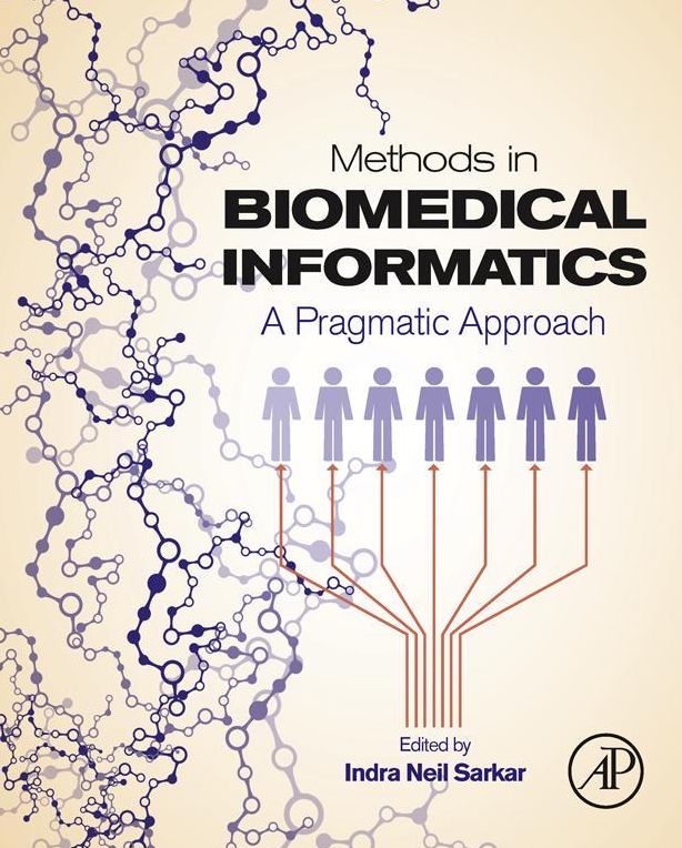 Methods in Biomedical Informatics: A Pragmatic Approach