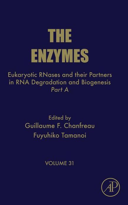 Eukaryotic RNases and their Partners in RNA Degradation and Biogenesis: Part A