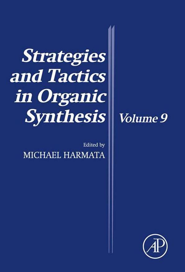 Strategies and Tactics in Organic Synthesis