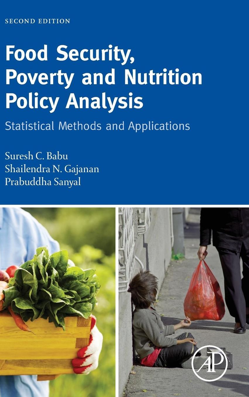 Food Security, Poverty, and Nutrition Policy Analysis: Statistical Methods and Applications