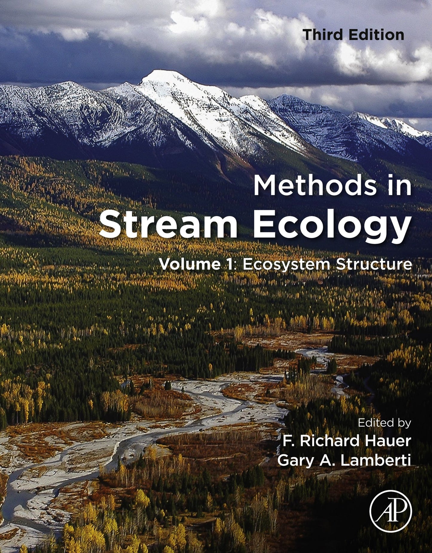 Methods in Stream Ecology: Volume 1: Ecosystem Structure