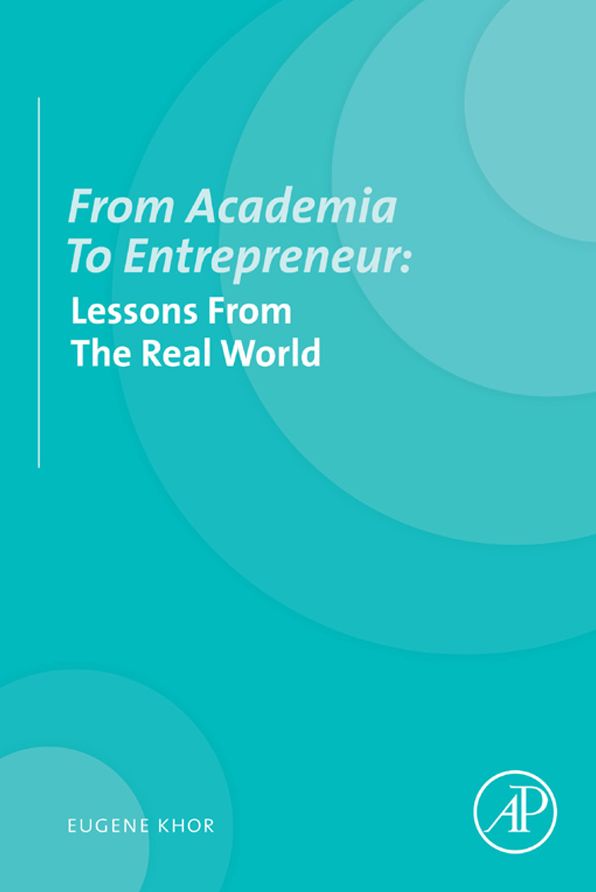 From Academia to Entrepreneur: Lessons from the Real World