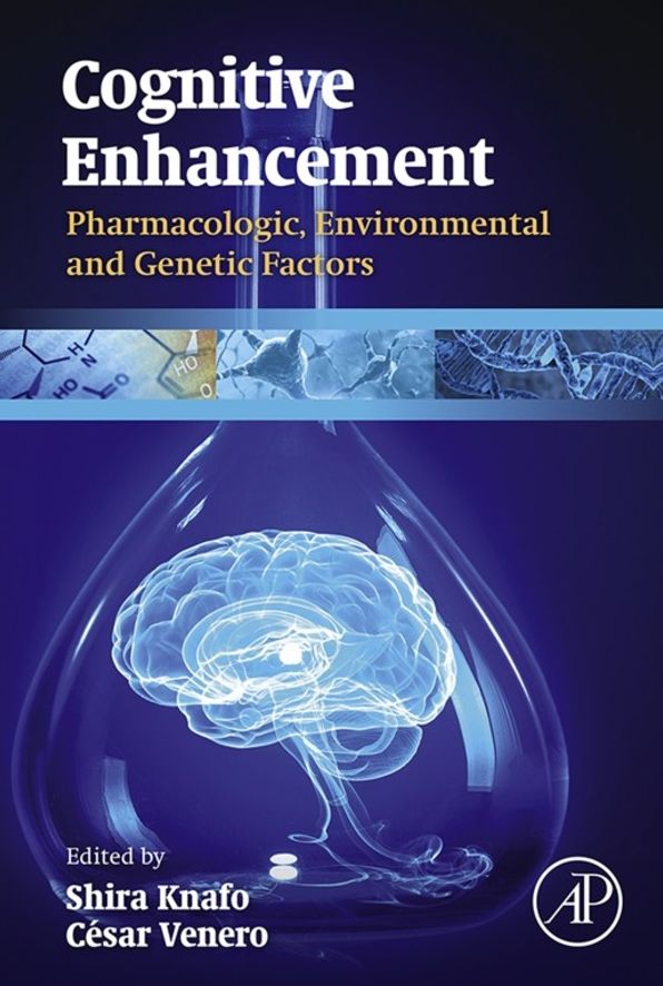 Cognitive Enhancement: Pharmacologic, Environmental and Genetic Factors