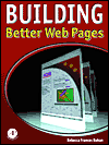 Building Better Web Pages: Extending HTML