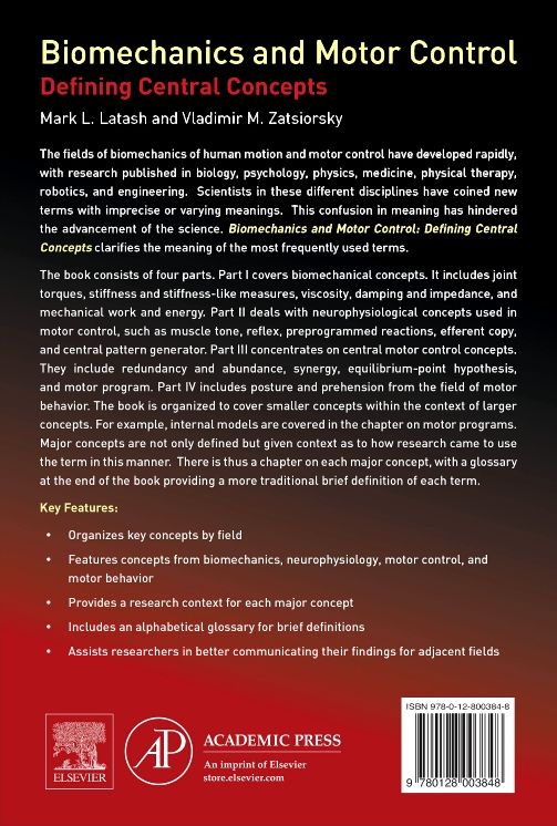 Biomechanics and Motor Control: Defining Central Concepts