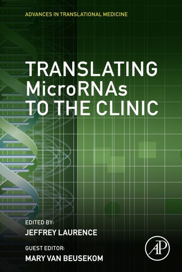 Translating MicroRNAs to the Clinic