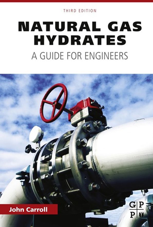 Natural Gas Hydrates: A Guide for Engineers