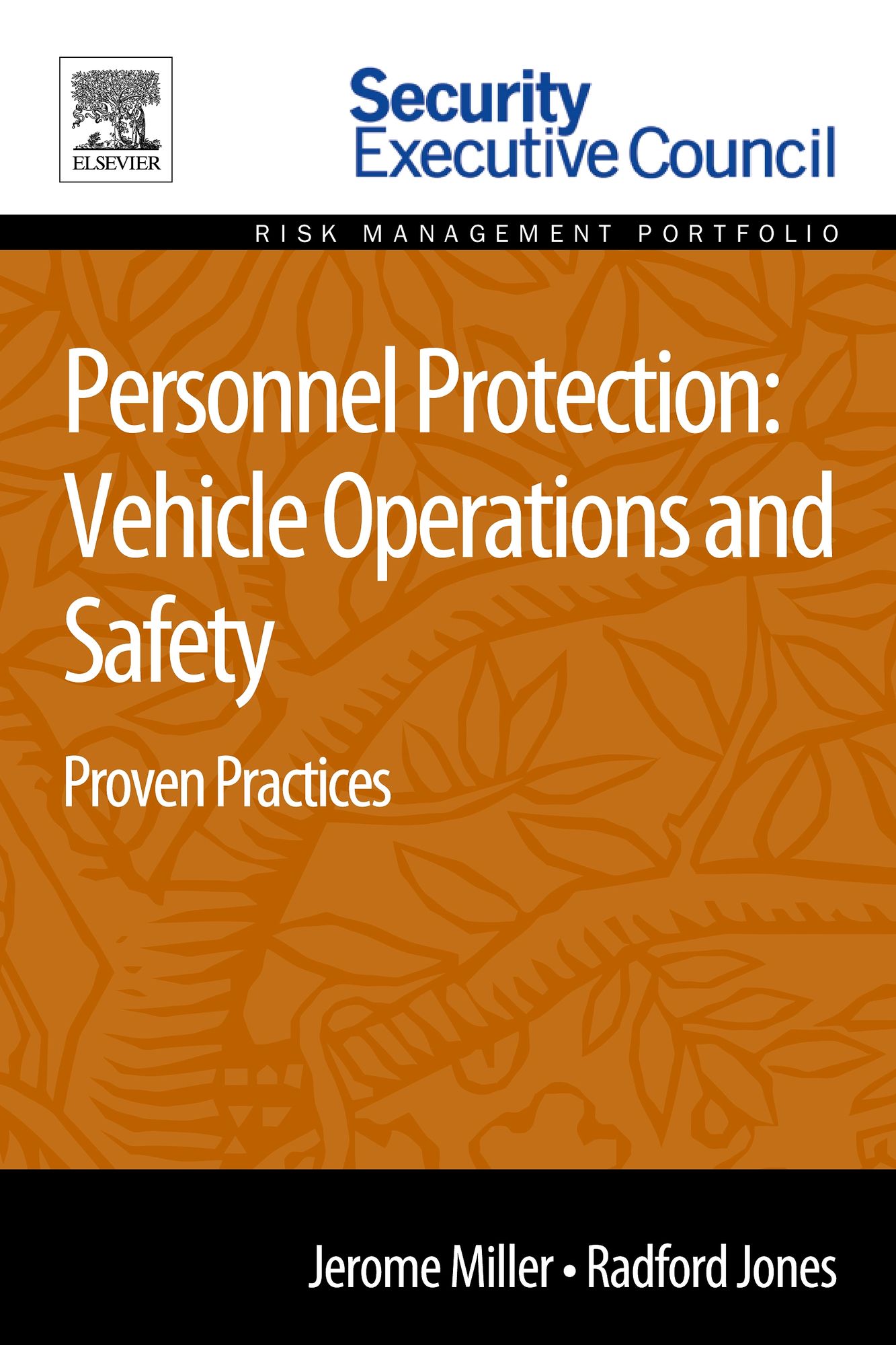 Personnel Protection: Vehicle Operations and Safety: Proven Practices