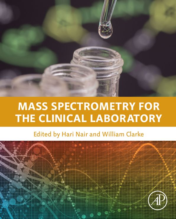 Mass Spectrometry for the Clinical Laboratory