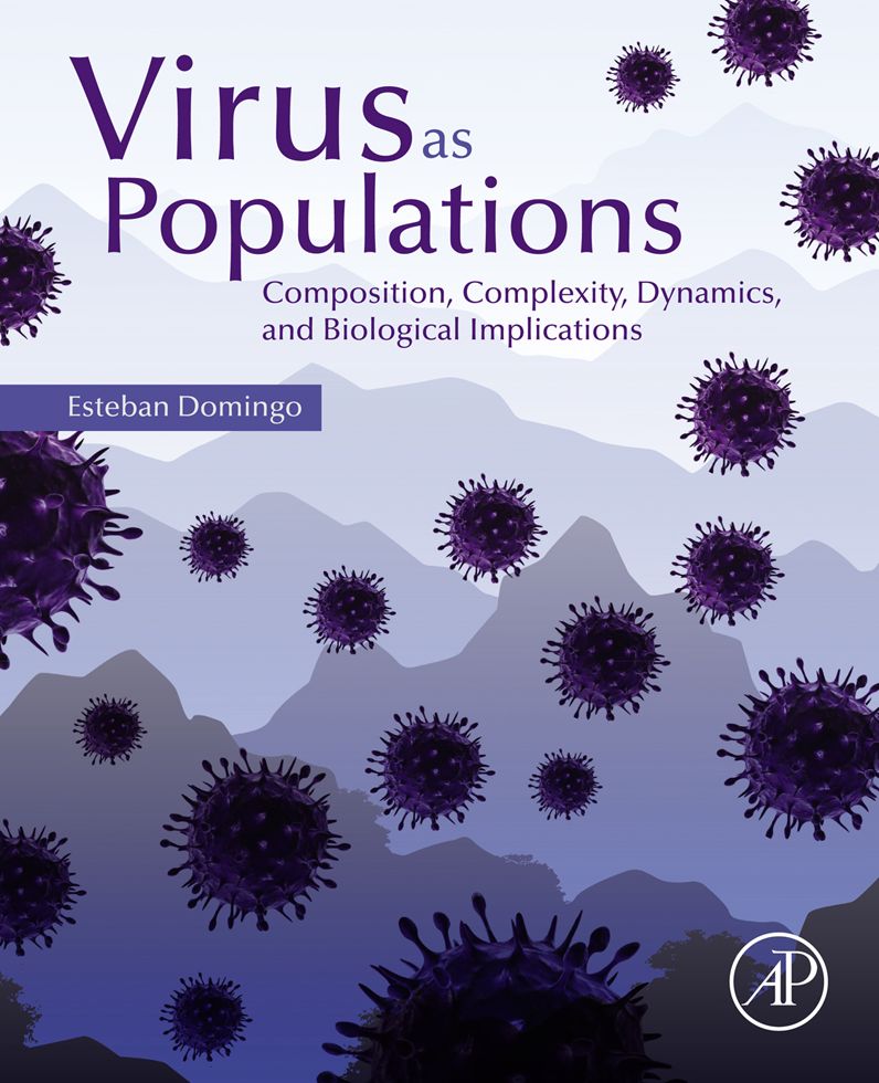 Virus as Populations: Composition, Complexity, Dynamics, and Biological Implications