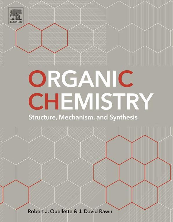 Organic Chemistry: Structure, Mechanism, and Synthesis