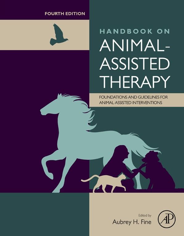 Handbook on Animal-Assisted Therapy: Foundations and Guidelines for Animal-Assisted Interventions