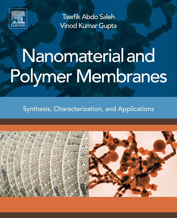 Nanomaterial and Polymer Membranes: Synthesis, Characterization, and Applications