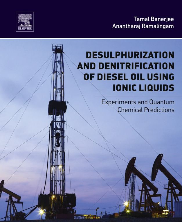 Desulphurization and Denitrification of Diesel Oil Using Ionic Liquids: Experiments and Quantum Chemical Predictions