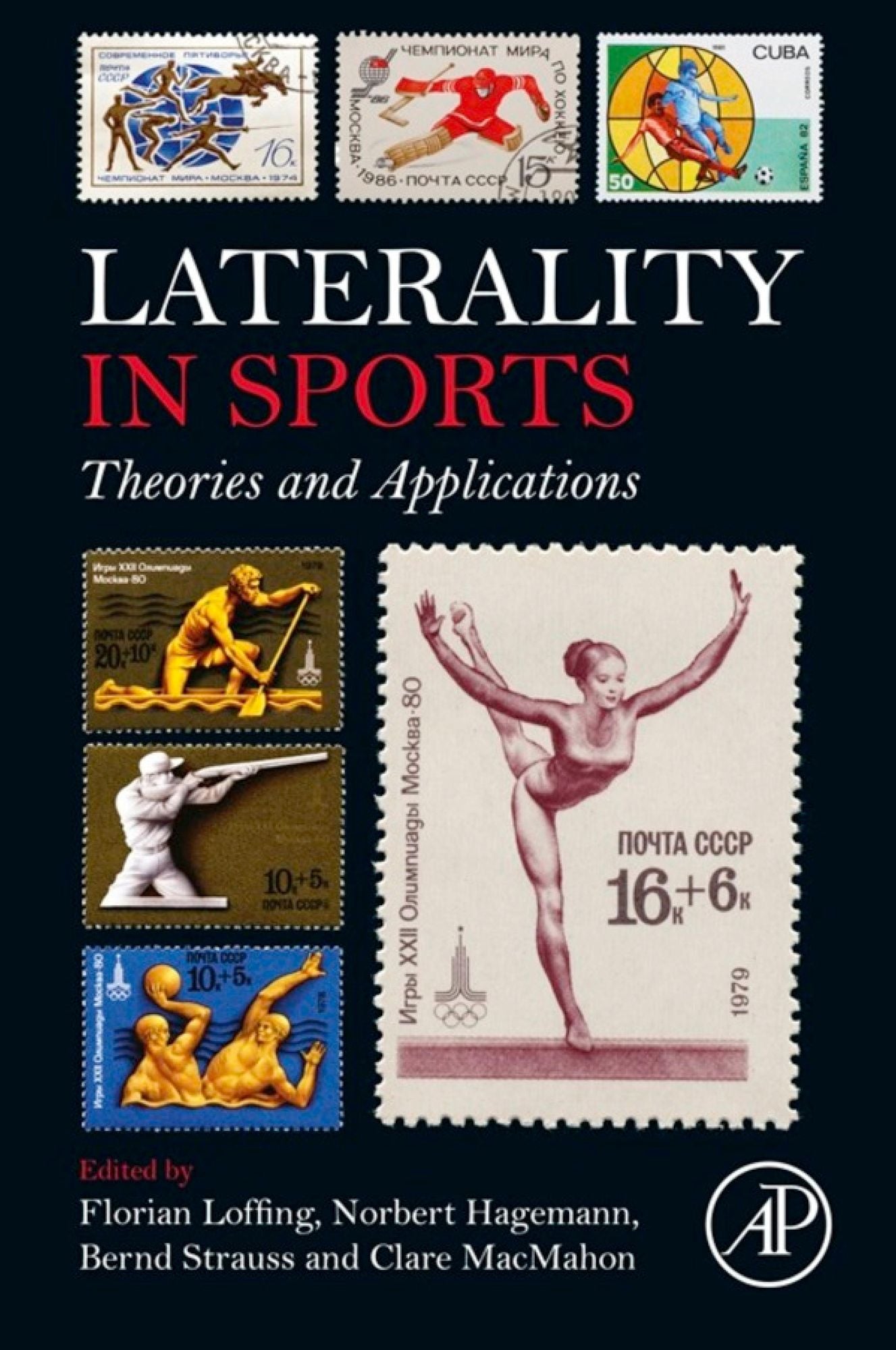 Laterality in Sports: Theories and Applications