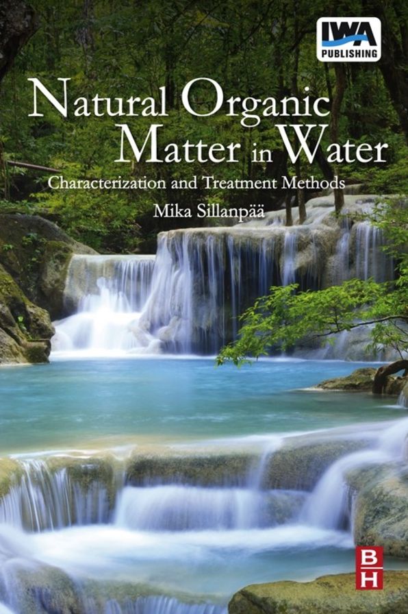 Natural Organic Matter in Water: Characterization and Treatment Methods