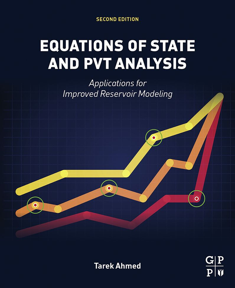 Equations of State and PVT Analysis: Applications for Improved Reservoir Modeling