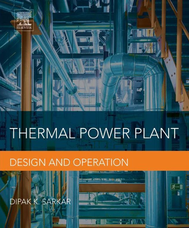 Thermal Power Plant: Design and Operation