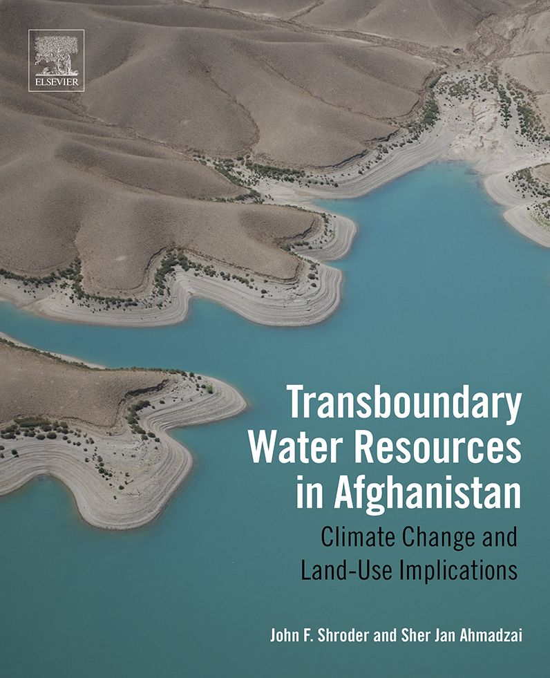 Transboundary Water Resources in Afghanistan: Climate Change and Land-Use Implications