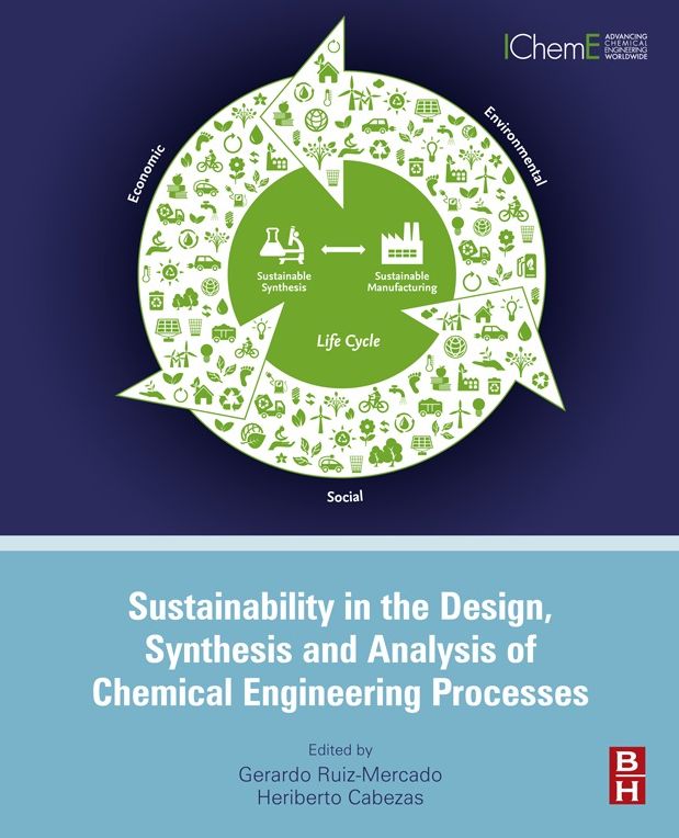 Sustainability in the Design, Synthesis and Analysis of Chemical Engineering Processes