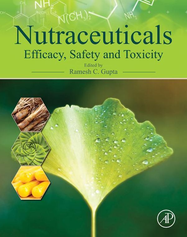 Nutraceuticals: Efficacy, Safety and Toxicity