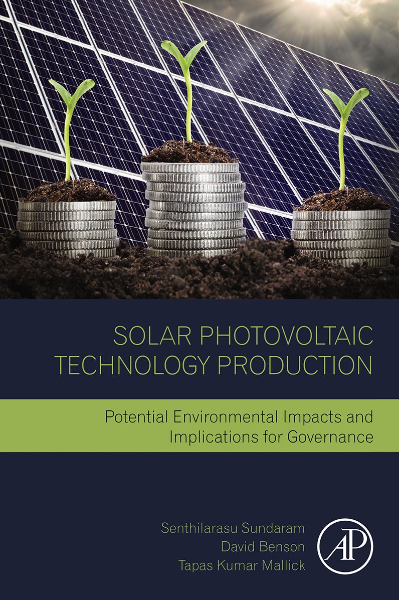 Solar Photovoltaic Technology Production: Potential Environmental Impacts and Implications for Governance
