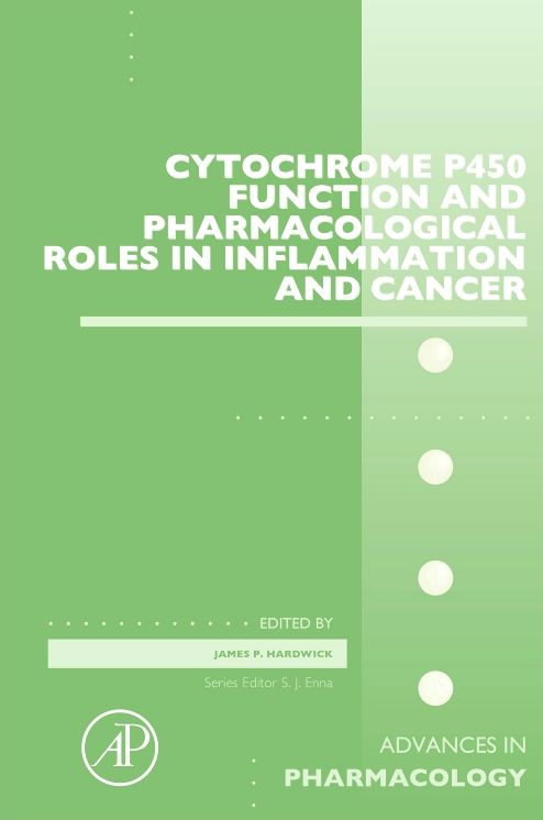 Cytochrome P450 Function and Pharmacological Roles in Inflammation and Cancer