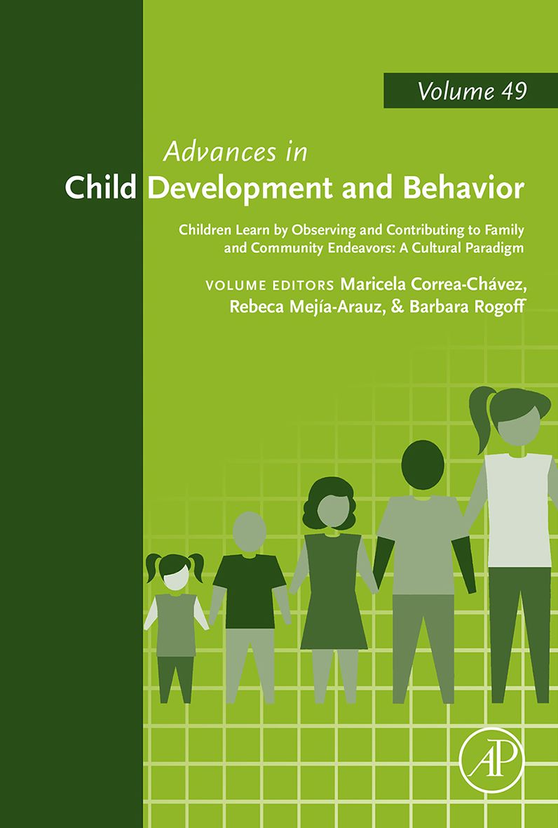 Children Learn by Observing and Contributing to Family and Community Endeavors: A Cultural Paradigm