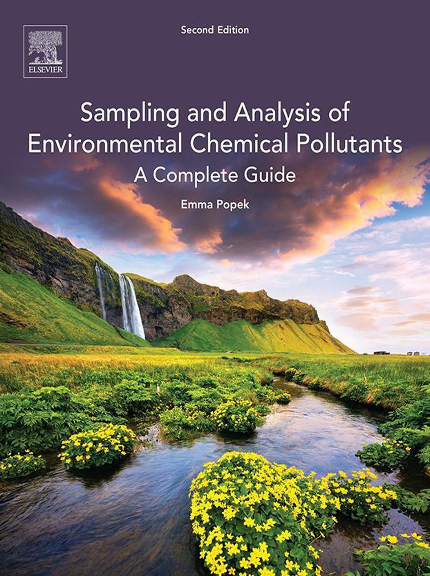 Sampling and Analysis of Environmental Chemical Pollutants: A Complete Guide