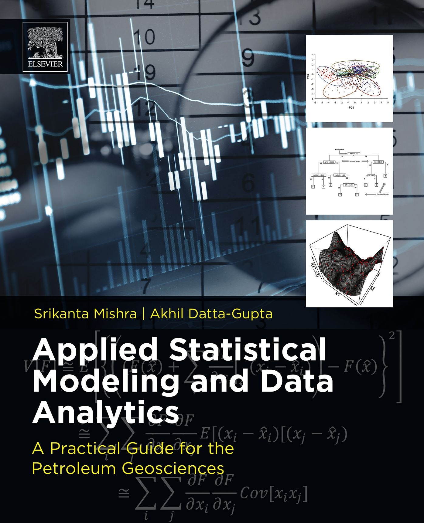 Applied Statistical Modeling and Data Analytics: A Practical Guide for the Petroleum Geosciences