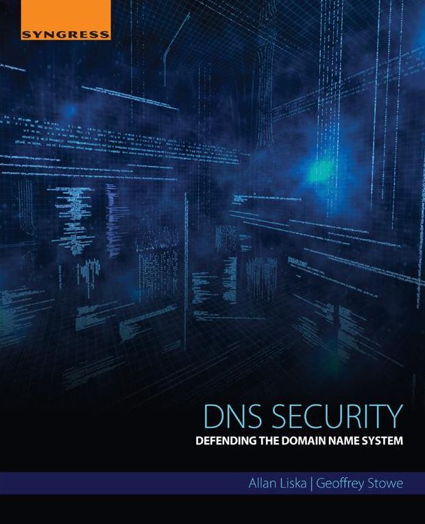 DNS Security: Defending the Domain Name System
