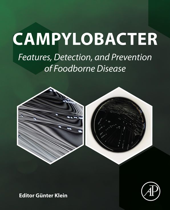 Campylobacter: Features, Detection, and Prevention of Foodborne Disease