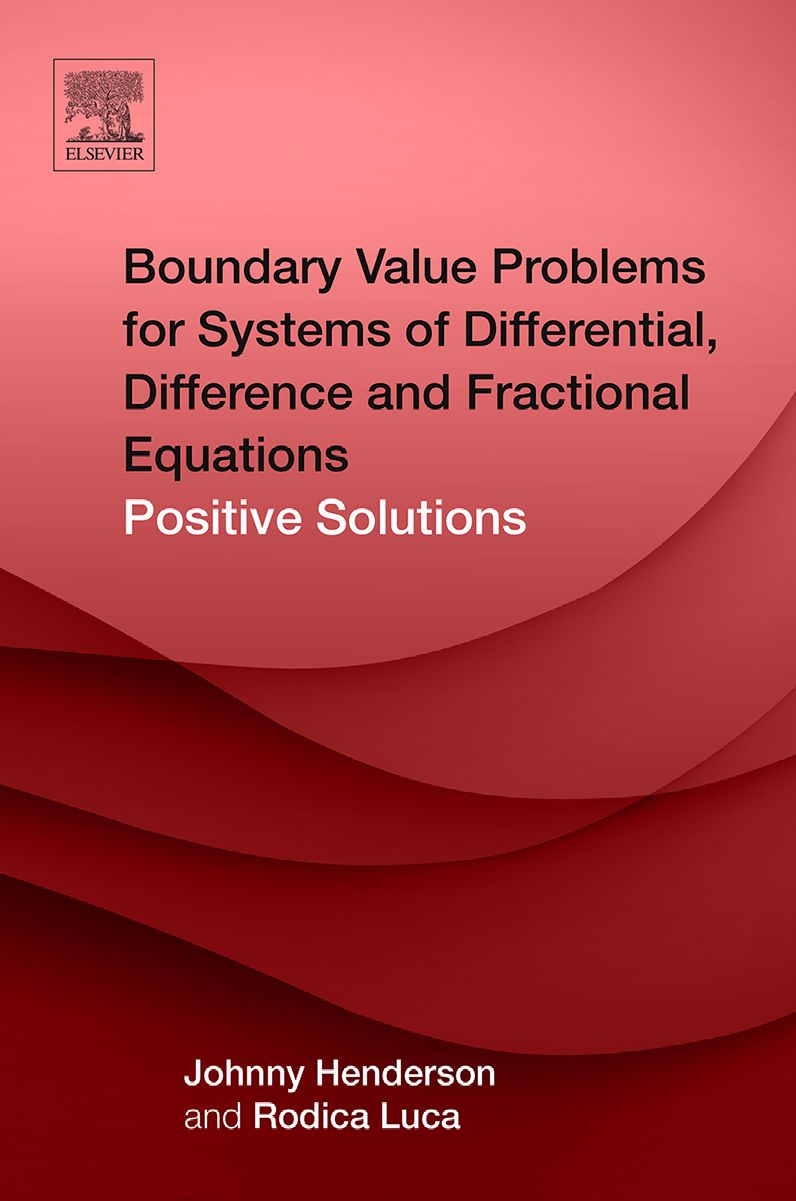 Boundary Value Problems for Systems of Differential, Difference and Fractional Equations: Positive Solutions
