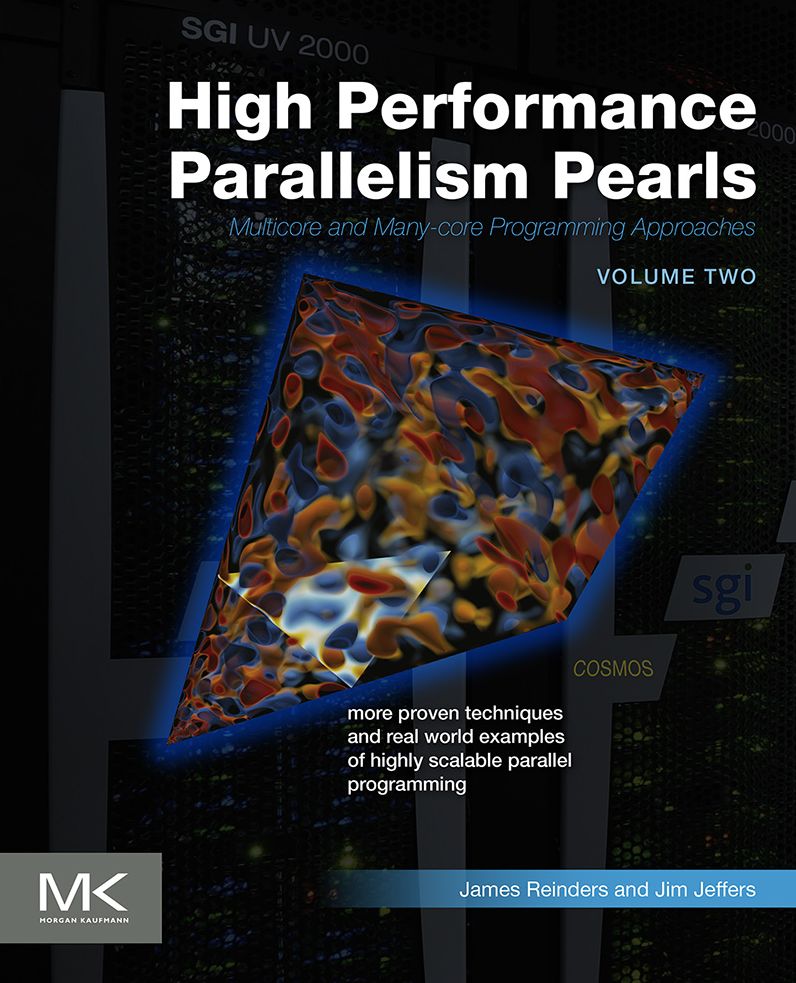 High Performance Parallelism Pearls Volume Two: Multicore and Many-core Programming Approaches