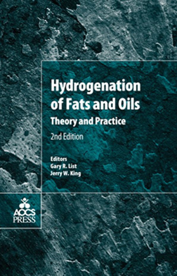 Hydrogenation of Fats and Oils: Theory and Practice