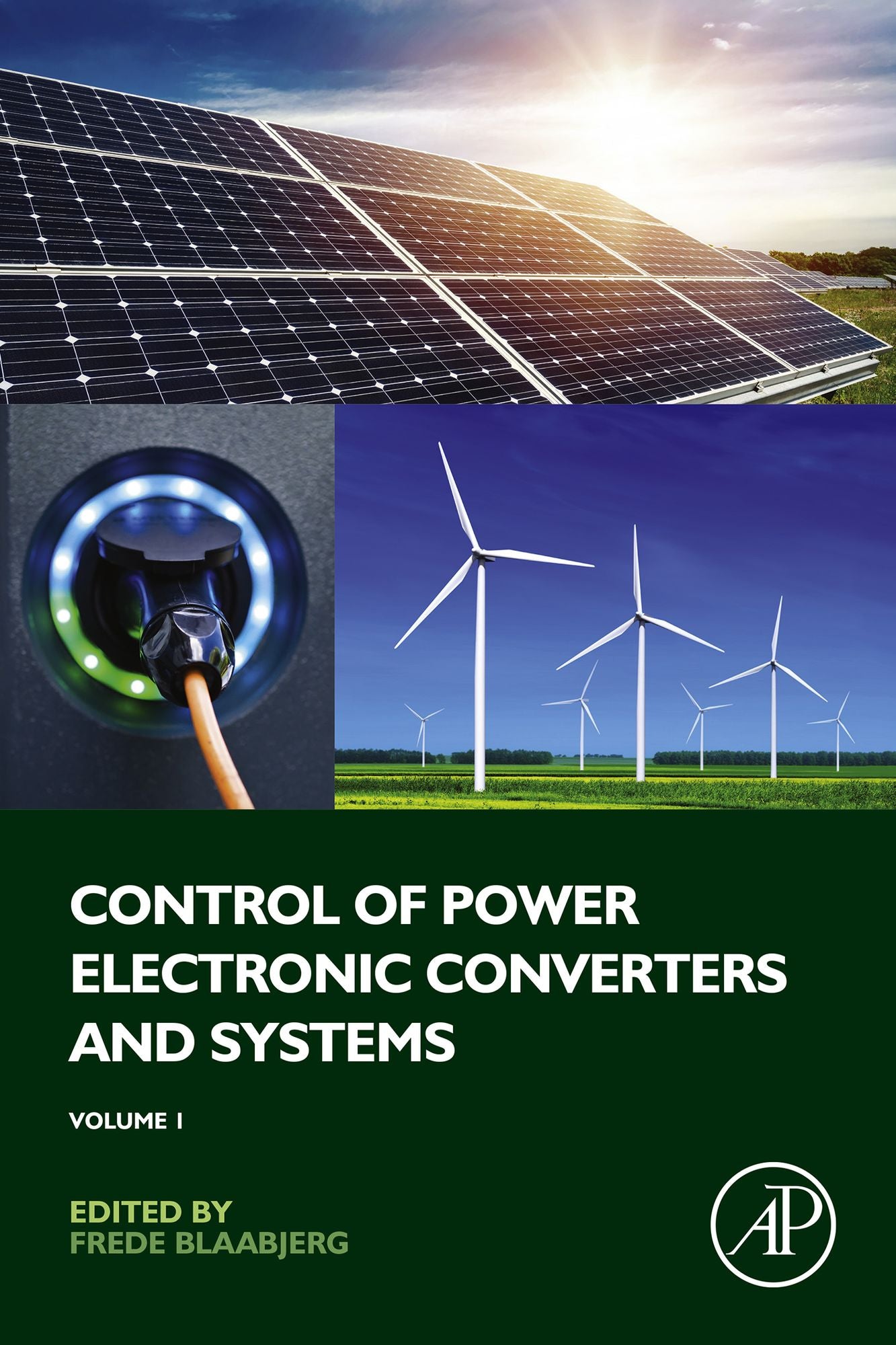 Control of Power Electronic Converters and Systems: Vol 1