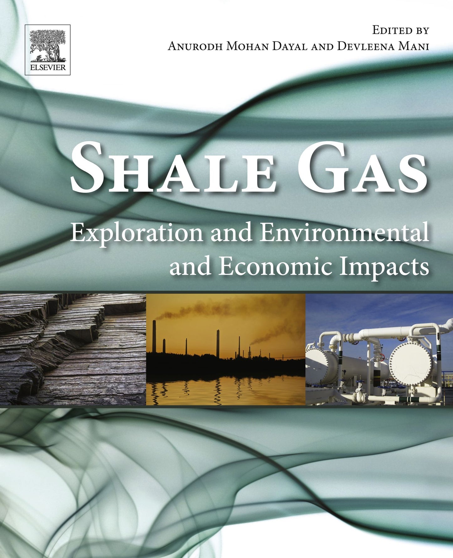 Shale Gas: Exploration and Environmental and Economic Impacts