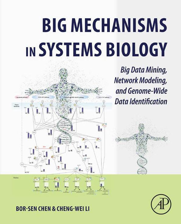Big Mechanisms in Systems Biology: Big Data Mining, Network Modeling, and Genome-Wide Data Identification