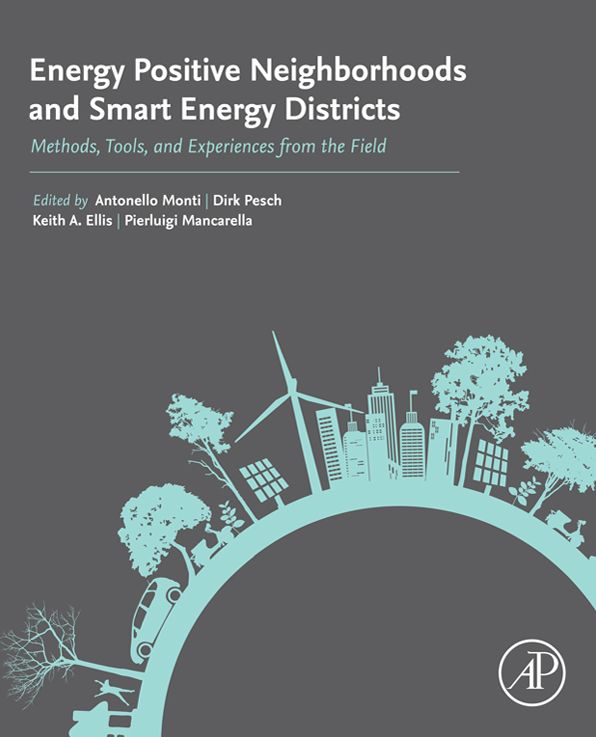 Energy Positive Neighborhoods and Smart Energy Districts: Methods, Tools, and Experiences from the Field