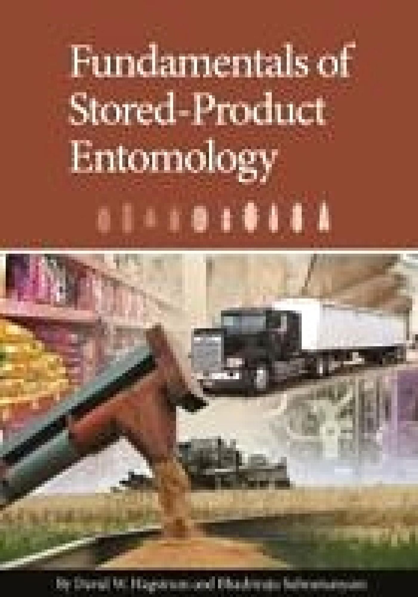 Fundamentals of Stored-Product Entomology