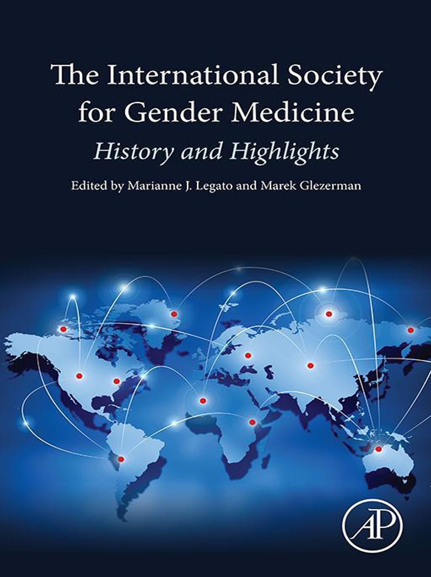 The International Society for Gender Medicine: History and Highlights
