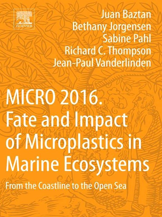 MICRO 2016: Fate and Impact of Microplastics in Marine Ecosystems: From the Coastline to the Open Sea
