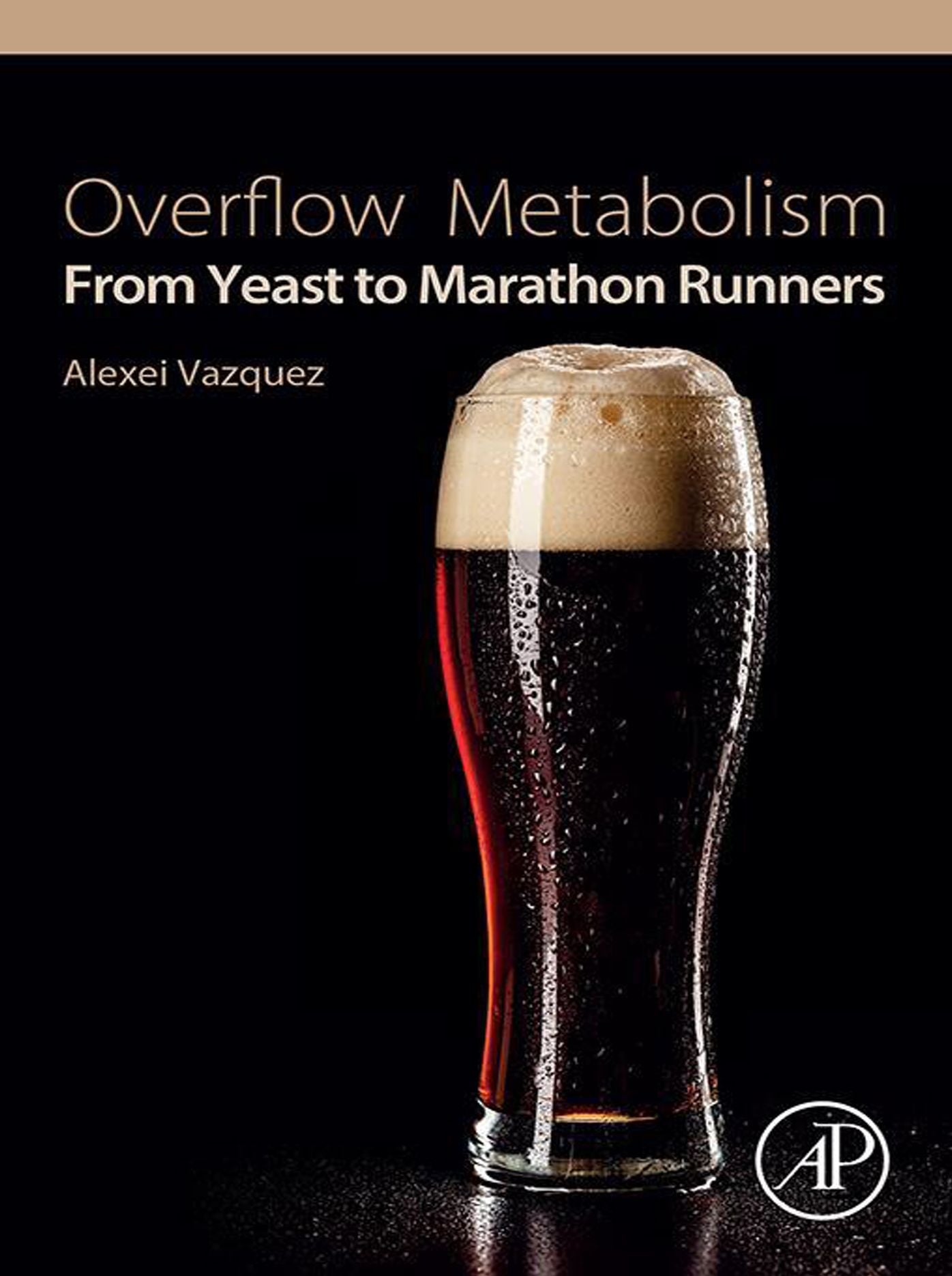 Overflow Metabolism: From Yeast to Marathon Runners