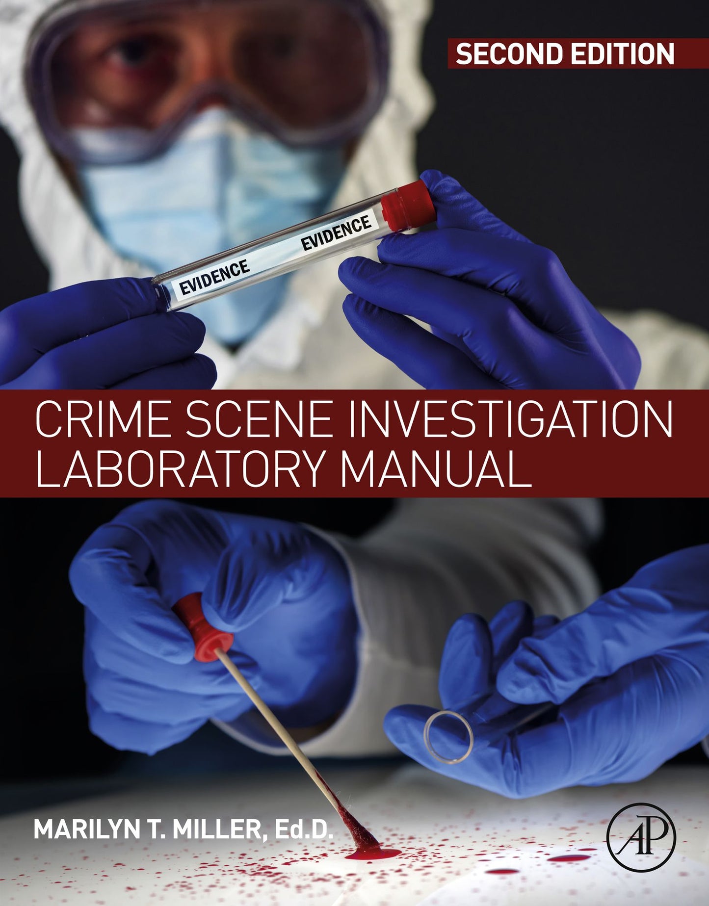 Crime Scene Investigation Laboratory Manual