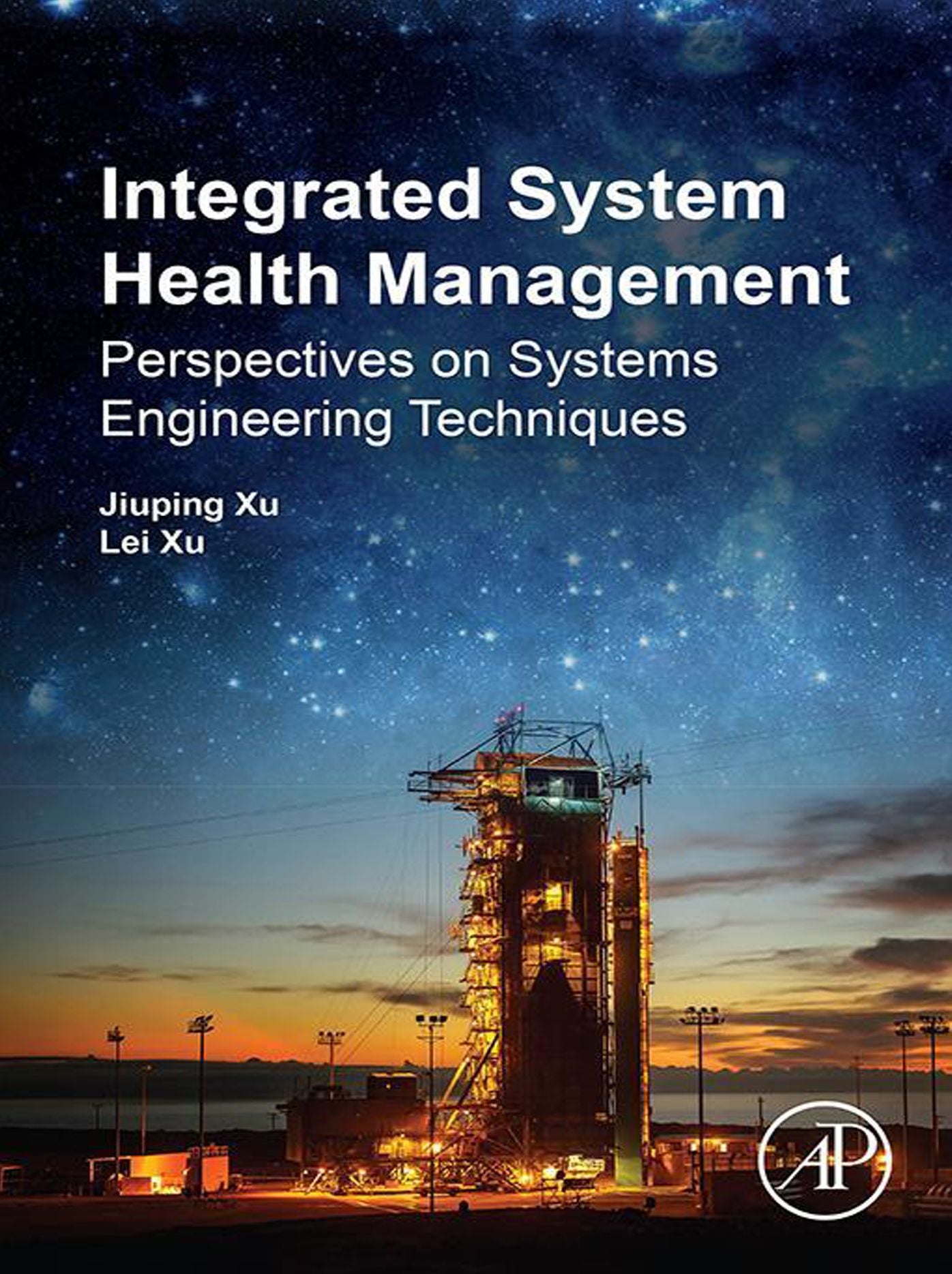 Integrated System Health Management: Perspectives on Systems Engineering Techniques